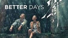 Better Days Eng sub