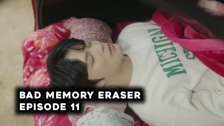 Bad Memory Eraser Episode 11 Subtitle Indonesia