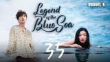 The legend of blue sea | Hindi Dubbed | 2016 season 1 ( episode : 35 )  Full HD