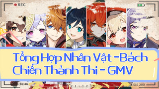 Tổng Hợp Nhân Vật - Bách Chiến Thành Thi - GMV