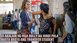 DI ALAM NG MGA BULLY NA HINDI PALA BASTA BASTA ANG BAGONG LIPAT NA ESTUDYANTE | Indian Film