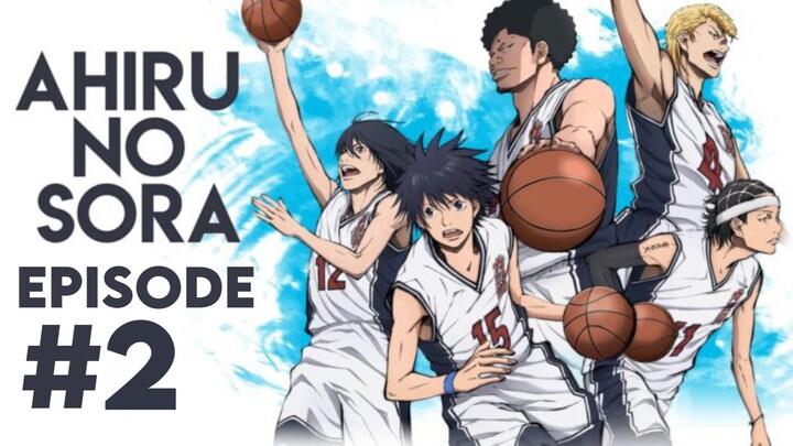 Ahiru no Sora - Episode 2 [ Subtitle Indonesia ]