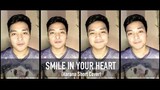 SMILE IN YOUR HEART [REQUESTED] (Harana Short Cover) | JustinJ Taller
