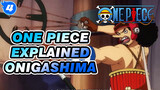 One Piece Explained
Onigashima_4