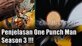 Penjelasan Lengkap Anime ONE PUNCH MAN SEASON 3