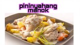 How To Make Pininyahang Manok (Creamy Pineapple Chicken)