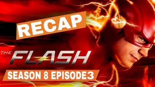 The Flash Season 8 Episode 3 Recap