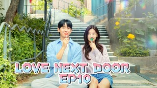 [ENGSUB] LOVE NEXT DOOR EP10