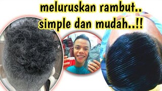 cara meluruskan rambut - simple dan mudah