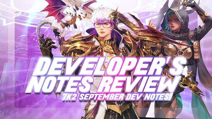 2ND DEV NOTES ~CASPER has been Acknowledged!~ | Seven Knights 2