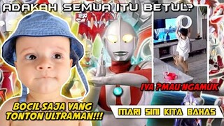 FANS ULTRAMAN SEMUANYA BOCIL | KENAPA?MAHU MARAH😈!!!