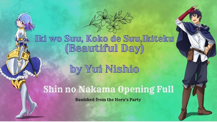 [thaisub| แปลไทย] Shin no Nakama / Banished from the Hero's Party Op 『Beautiful Day - Yui Nishio』