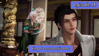 King of casual cultivators episode 14 sub indo