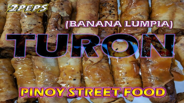 TURON - One of Philippines Street Food (Captured 2020)
