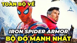 TOÀN BỘ VỀ IRON SPIDER ARMOR - BỘ ĐỒ MẠNH NHẤT CỦA NGƯỜI NHỆN