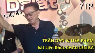 [YTP] Trần Dần và Lisa Phạm hát Liên Khúc Cháu Lên Ba