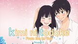 Kimi ni Todoke S2 - Tập 1-12 [Việt sub]
