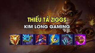 Kim Long Gaming - THIẾU TÁ ZIGGS