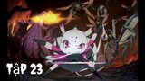 Chuyển sinh thành nhện tập 23√ kumo desu ga [Vietsub]-nhạc anime hay