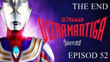 [THE END] Ultraman Tiga - Episod 52