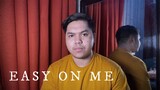 Easy on Me - Rhap Salazar (Cover)