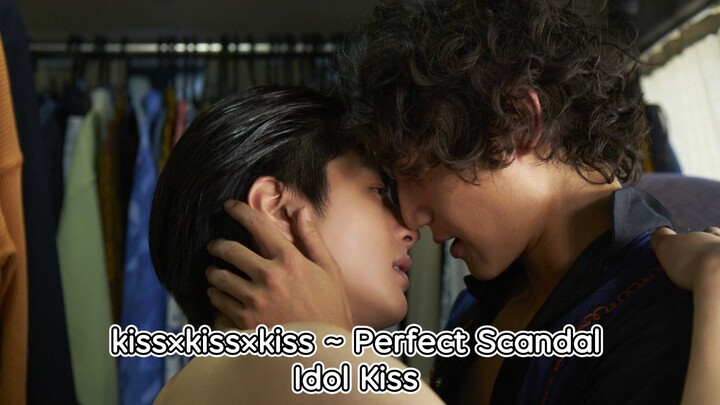 [ENG] kiss×kiss×kiss ~ Perfect Scandal ~ Idol Kiss