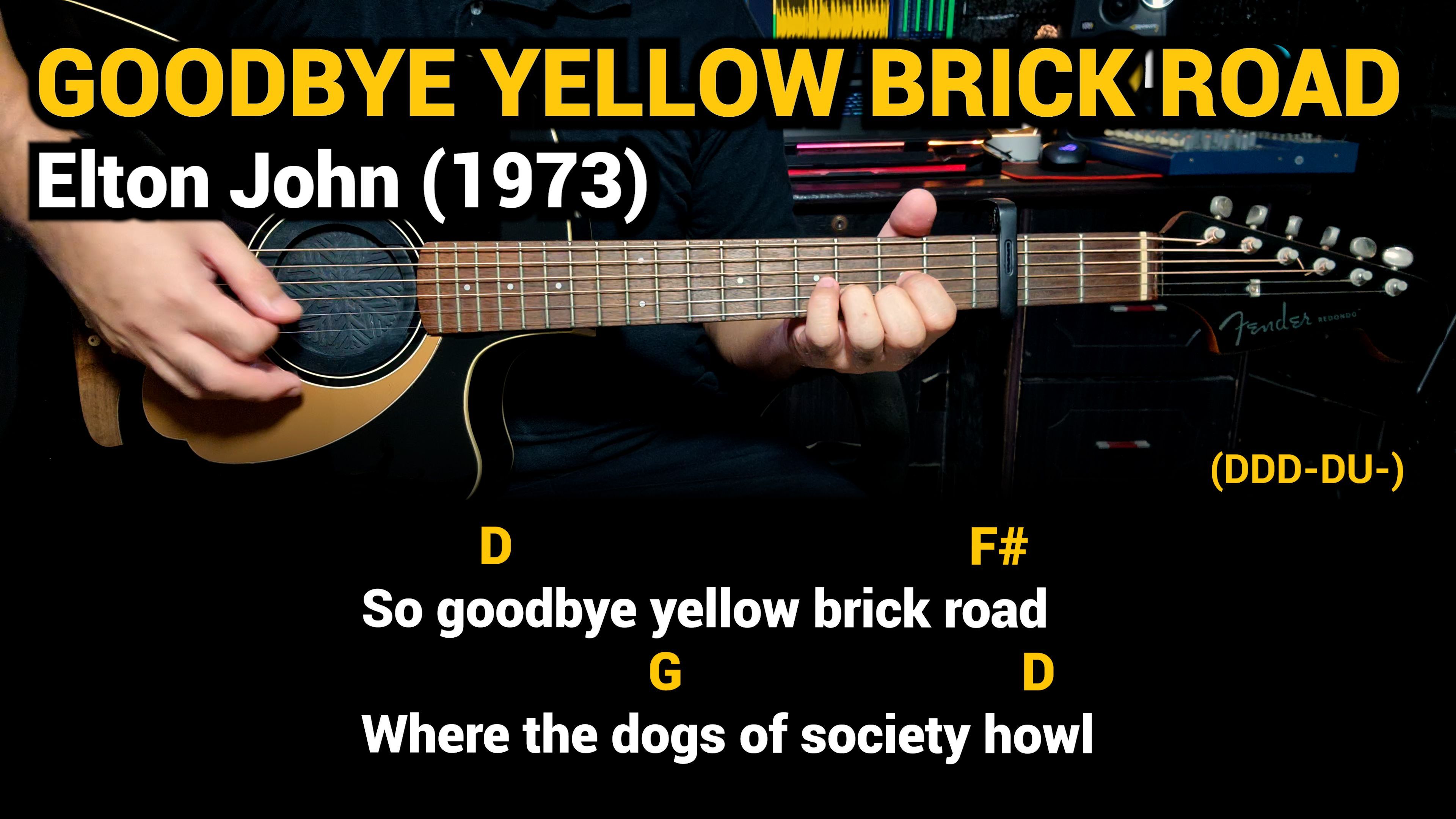 goodbye yellow brick road guitar chords