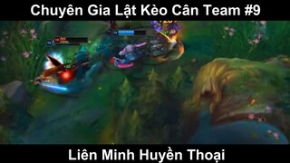 Chuyên Gia Lật Kèo Cân Team Phần 9