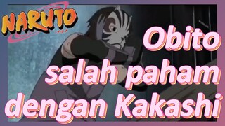 Obito salah paham dengan Kakashi