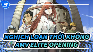 Nghịch Loạn Thời Không
AMV ELITE Opening_3