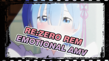[Re:Zero AMV / Emotional] When Rem Smiled, We All Cried