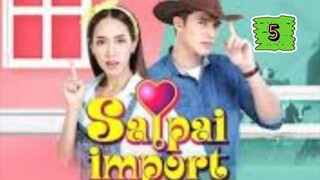 SAPAI IMPORT EP.5 THAIDRAMA