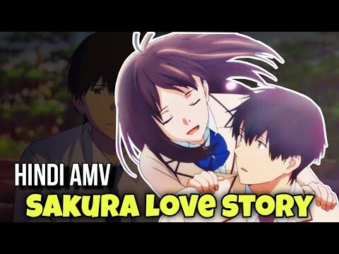 Sakura love story hindi song anime amv in hindi Anime Edit love song #anime #animeedit #amv #naruto