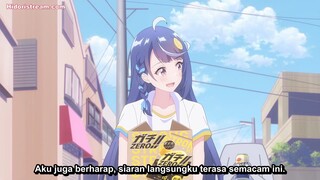 VTuber Nandaga Haishin Kiri Wasuretara Densetsu ni Natteta Eps 8 (Sub-Indo)