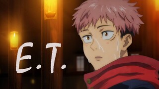 【Jujutsu Kaisen MAD|Gojo X Itadori】Kate Perry – "E.T."