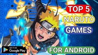 TOP 5 BEST NARUTO  GAMES FOR ANDROID l best Naruto games for Android