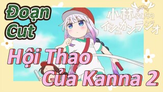 [Hầu Gái Rồng Nhà Kobayashi] Đoạn Cut | Hội Thao Của Kanna 2