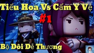 PHIM NGẮN MINI WORLD: CẶP ĐÔI DỄ THƯƠNG CẨM Y VỆ VÀ TIỂU HOA Phần 1