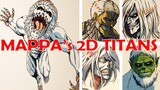 Mappa's NEW 2D Titan designs for Attack on Titan The Final Season Part 2 EP 76 | AOT NEWS UPDATE
