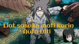 Liat sasuke mati Karin Auto Ulti Obito #Bstation Talent Hunt 5