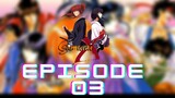 Samurai X - Episode 03 [SUB INDO]