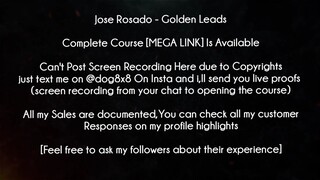 Jose Rosado Course Golden Leads download