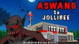 ASWANG SA JOLLIBEE |Aswang Story|Animated Horror Stories|Tagalog Animation