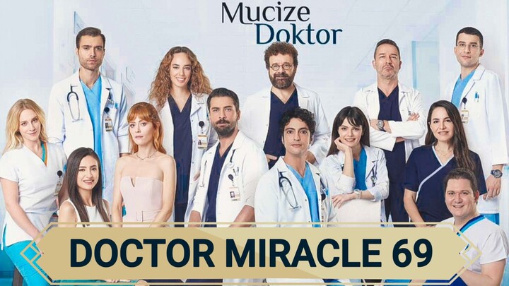 Doctor Miracle Season 1 Episode 69 In Hindi Dubbed || Mucize Doktor | A Miracle | Turkish Drama