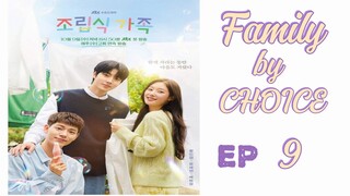 🇰🇷EP.9🇰🇷 FAMILY By CHOICE  [Eng Sub]