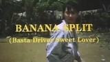 BANANA SPLIT - BASTA DRIVER SWEET LOVER (1991) FULL MOVIE
