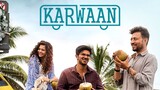 Karwaan | Full Hindi Movie 1080p | INDO Sub