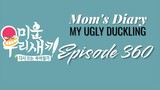 [EN] MOM'S DIARY - EP360