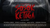 Sosok Ketiga full movie 2023 360p