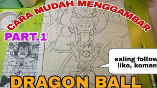 cara mudah menggambar anime dragon ball part. 1